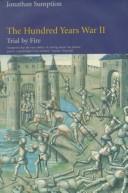 The Hundred Years War : trial by battle /