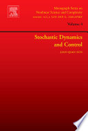 Stochastic dynamics and control /