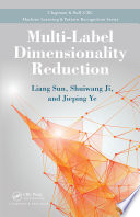 Multi-label dimensionality reduction /