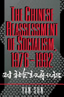 The Chinese reassessment of socialism, 1976-1992 /