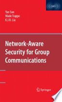 Network-aware security for group communications /