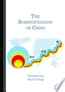 The scientification of China /