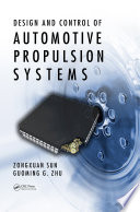 Design and control of automotive propulsion systems /