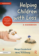 Helping children with loss : a guidebook /