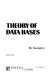 Theory of data bases /