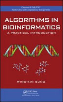Algorithms in bioinformatics : a practical introduction /