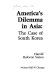 America's dilemma in Asia : the case of South Korea /