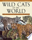 Wild cats of the world /