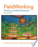 Fieldworking : reading and writing research /