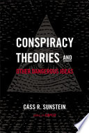 Conspiracy theories & other dangerous ideas /