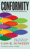 Conformity : the power of social influences /