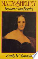 Mary Shelley : romance and reality /