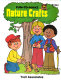 Fun-to-make nature crafts /