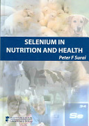 Selenium in nutrition and health /