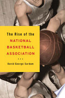 The rise of the National Basketball Association /