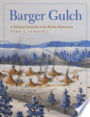 Barger Gulch : a Folsom Campsite in the Rocky Mountains.