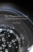 The postmodern turn in the social sciences /