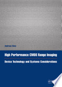 High performance CMOS range imaging : device technology and systems considerations /