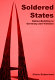 Soldered states : nation-building in Germany and Vietnam /