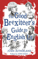 The good Brexiteer's guide to English lit /