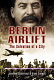 The Berlin airlift : the salvation of a city /