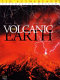 The volcanic earth : volcanoes and plate tectonics, past, present & future /