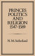 Princes, politics, and religion, 1547-1589 /