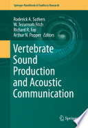 Vertebrate sound production and acoustic communication /