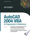 AutoCAD 2004 VBA : a programmer's reference /