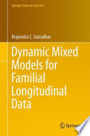 Dynamic Mixed Models for Familial Longitudinal Data /