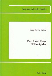 Two lost plays of Euripides /