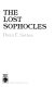 The lost Sophocles /