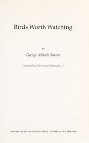 Birds worth watching /
