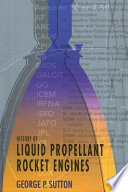 History of liquid propellant rocket engines /