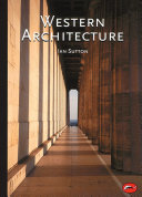 Western architecture : from ancient Greece to the present /