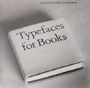 Typefaces for books /
