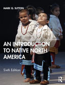 An introduction to native North America /