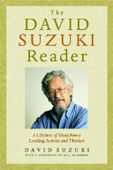 The David Suzuki reader /