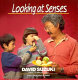 Looking at senses /