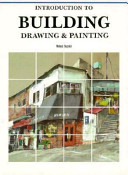 Tatemono o egaku = Introduction to building drawing & painting /