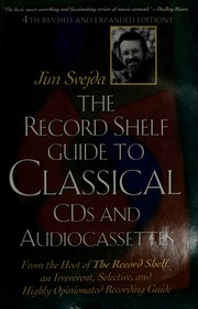 The record shelf guide to classical CDs and audiocassettes /