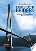 Cable-stayed bridges : 40 years of experience worldwide /