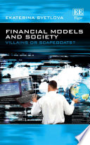 Financial models and society : villains or scapegoats? /