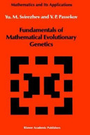 Fundamentals of mathematical evolutionary genetics /