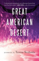 Great American desert : stories /