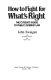 How to fight for what's right : the citizen's guide to public interest law /