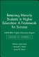 Retaining minority students in higher education : a framework for success /