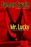Mr. Lucky : a novel /