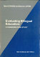 Evaluating bilingual education : a Canadian case study /