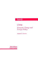 China, domestic change and foreign policy /